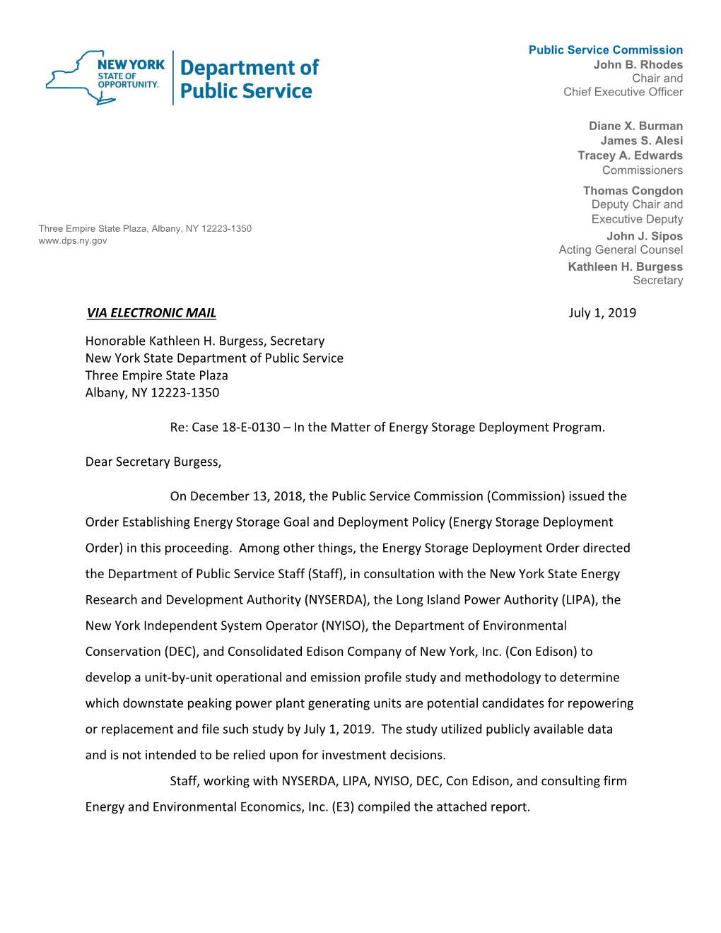 VIA ELECTRONIC MAIL July 1, 2019 Honorable Kathleen H. Burgess, Secretary New York State Department of Public Service Three Empire State Plaza Albany, NY 12223‐1350
