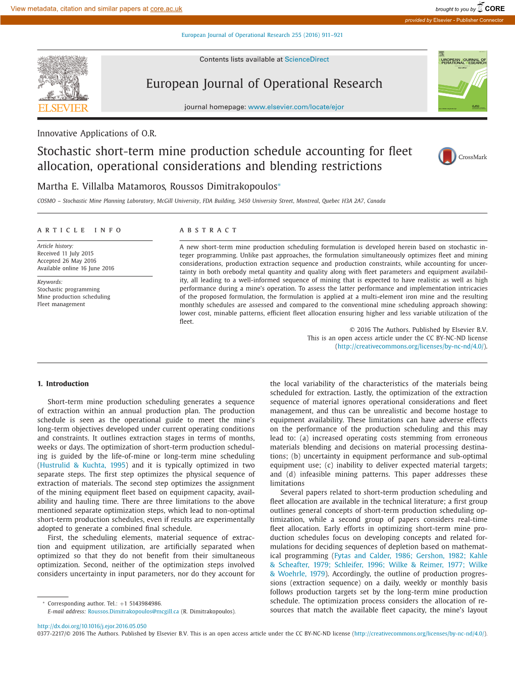 Stochastic Short-Term Mine Production Schedule Accounting for fleet Allocation, Operational Considerations and Blending Restrictions