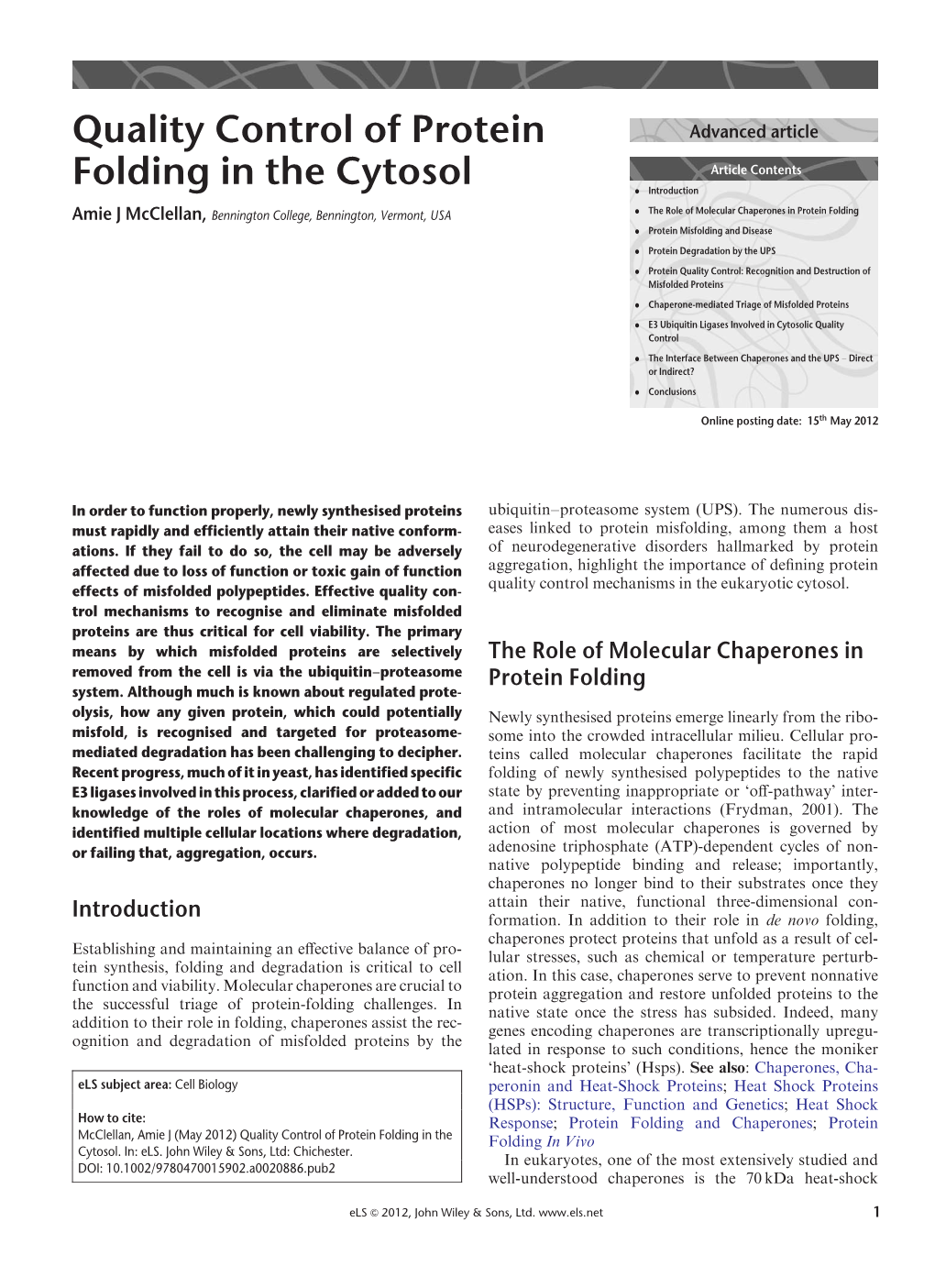 "Quality Control of Protein Folding in the Cytosol"