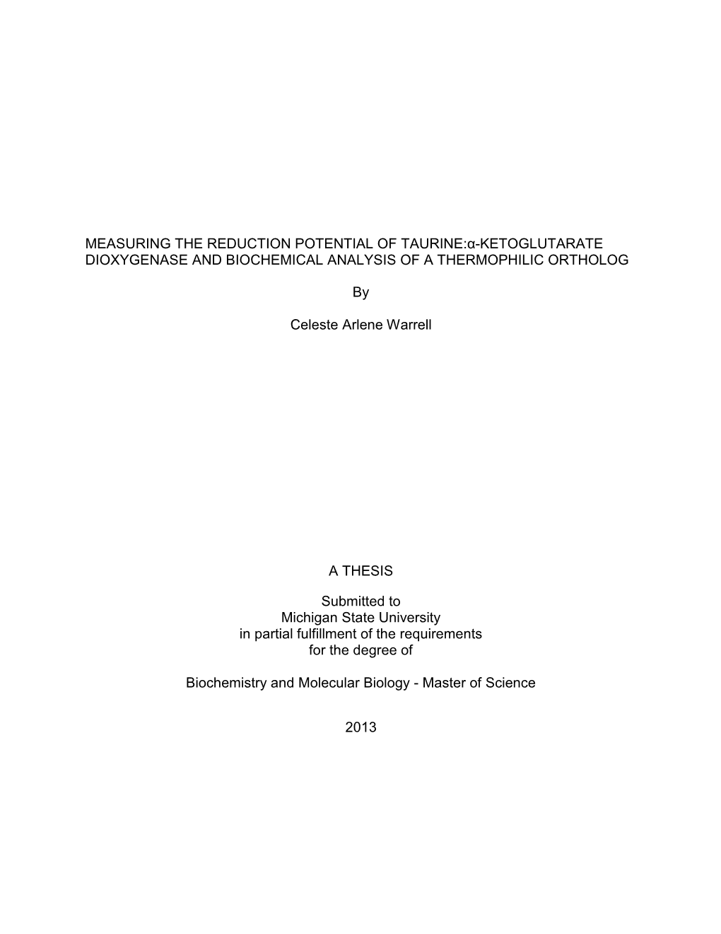 Measuring the Reduction Potential of Taurine:Α-Ketoglutarate Dioxygenase and Biochemical Analysis of a Thermophilic Ortholog