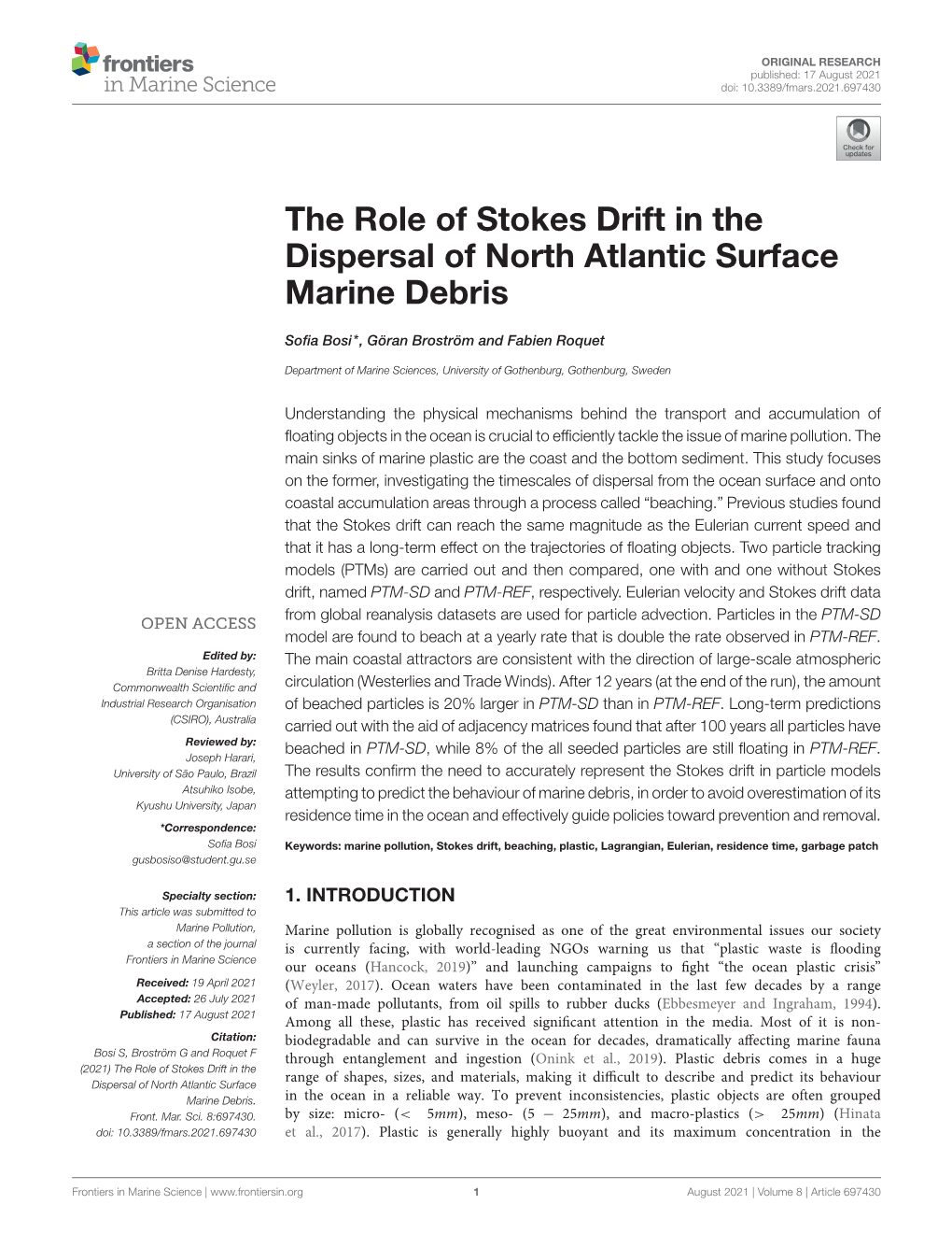 The Role Of Stokes Drift In The Dispersal Of North Atlantic Surface