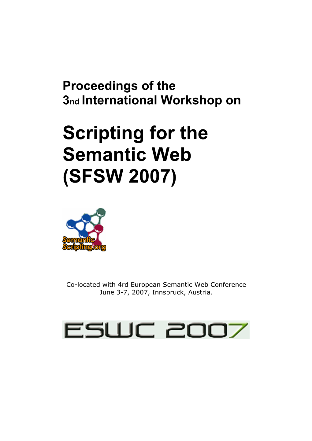 Proceedings of the 3Rd International Semantic Web User Interaction Workshop, 2006