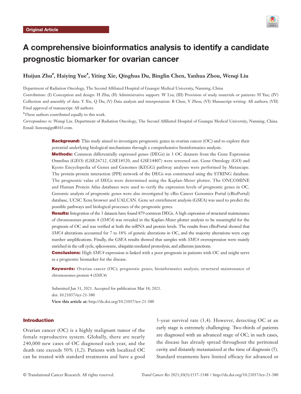 A Comprehensive Bioinformatics Analysis To Identify A Candidate