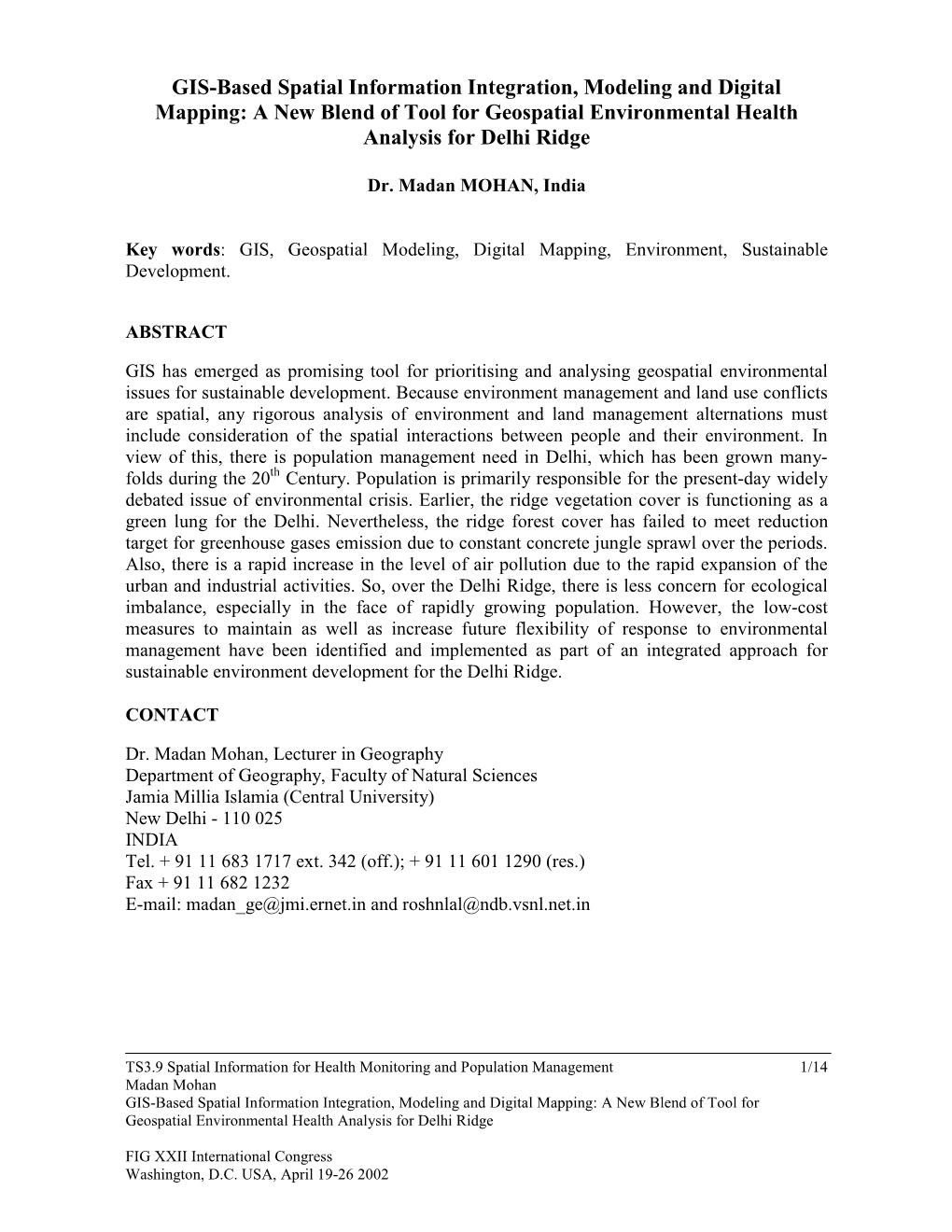 GIS Based Spatial Information Integration Modeling And Digital Mapping