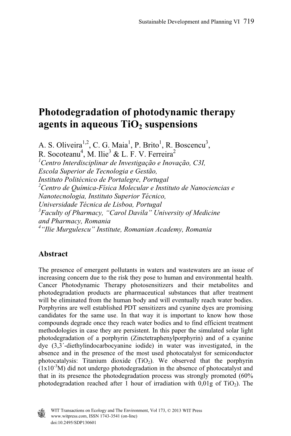 Photodegradation Of Photodynamic Therapy Agents In Aqueous Tio