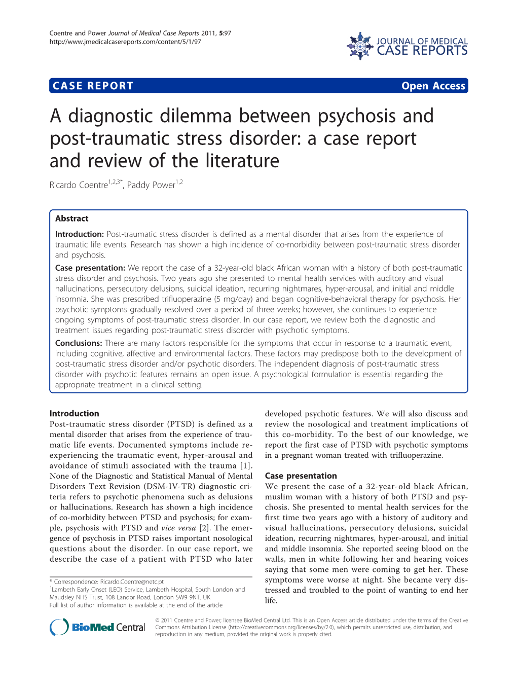 A Diagnostic Dilemma Between Psychosis And Post Traumatic Stress