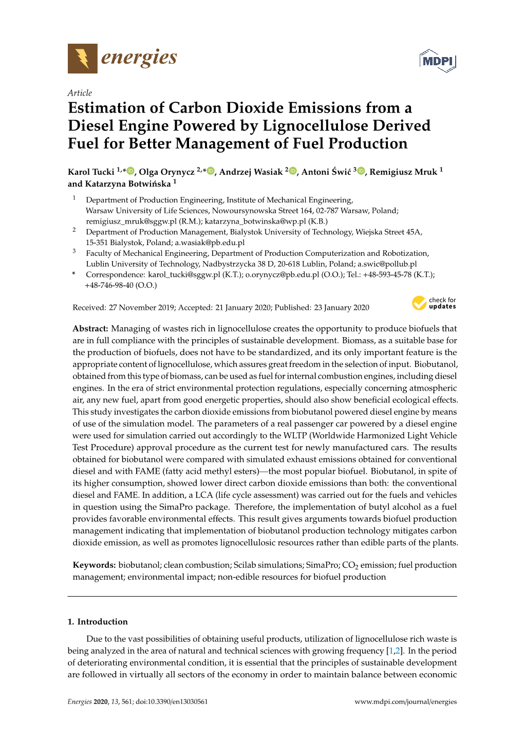 Estimation of Carbon Dioxide Emissions from a Diesel Engine Powered by Lignocellulose Derived Fuel for Better Management of Fuel Production