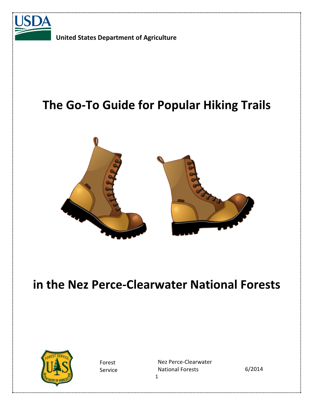 The Go To Guide For Popular Hiking Trails In The Nez Perce Clearwater