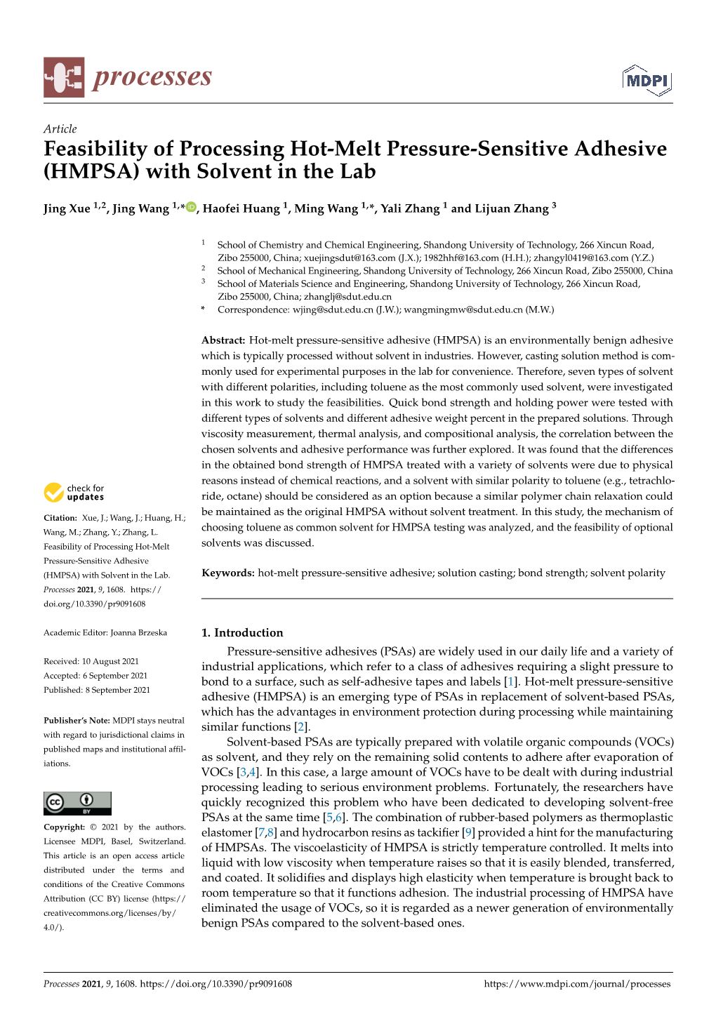 Feasibility Of Processing Hot Melt Pressure Sensitive Adhesive Hmpsa