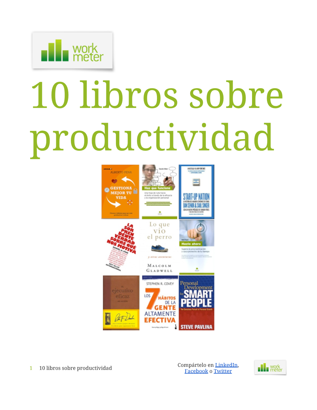 1 10 Libros Sobre Productividad Compártelo En Linkedin Facebook DocsLib