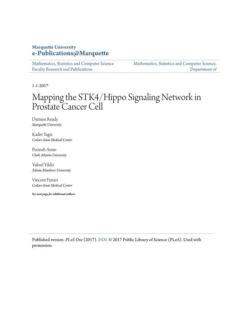 Mapping The STK4 Hippo Signaling Network In Prostate Cancer Cell Damien