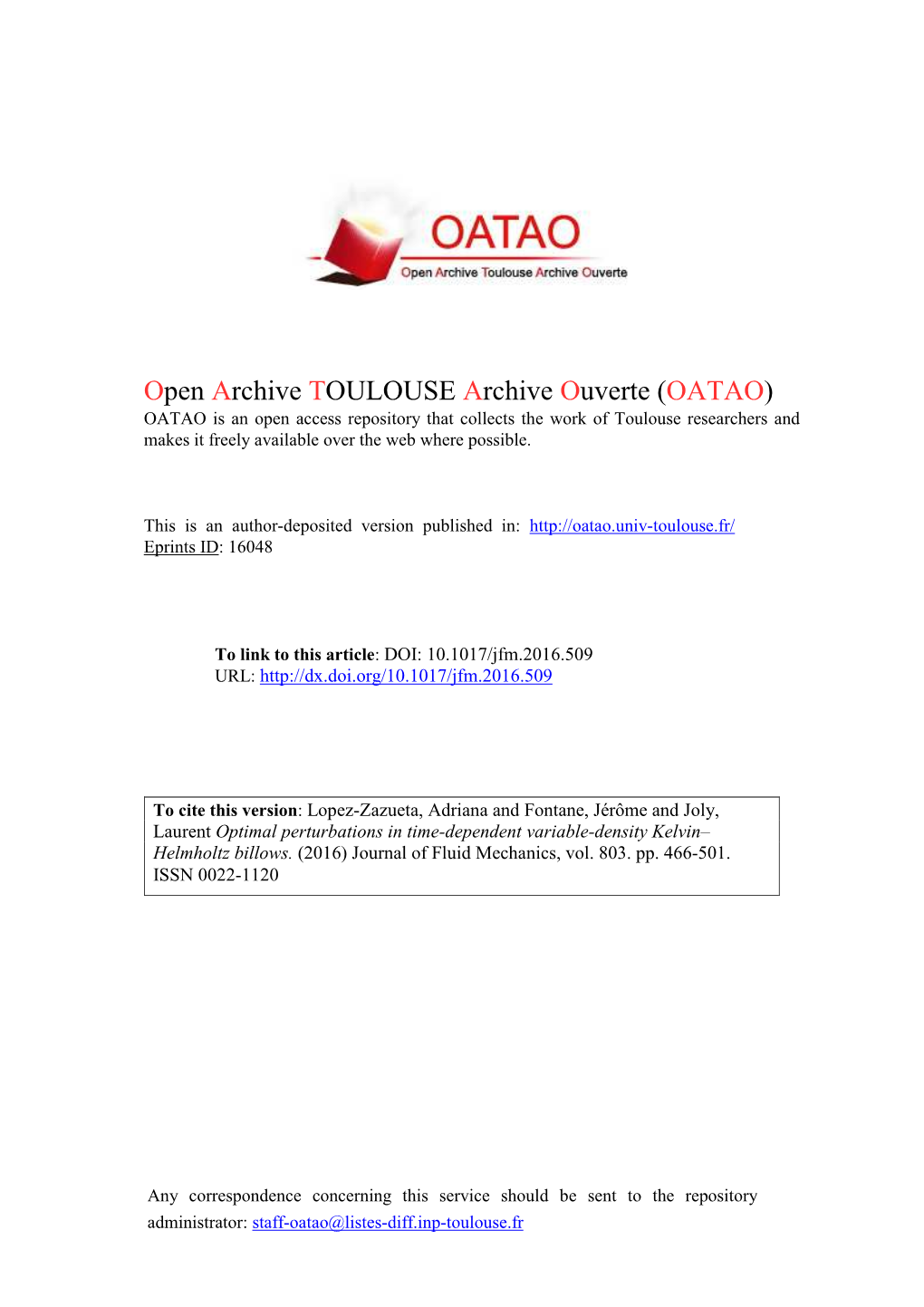 Optimal Perturbations in Time-Dependent Variable-Density Kelvin– Helmholtz Billows