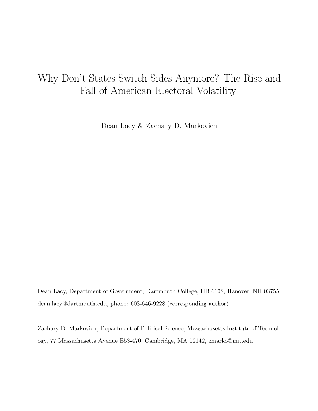 The Rise and Fall of American Electoral Volatility