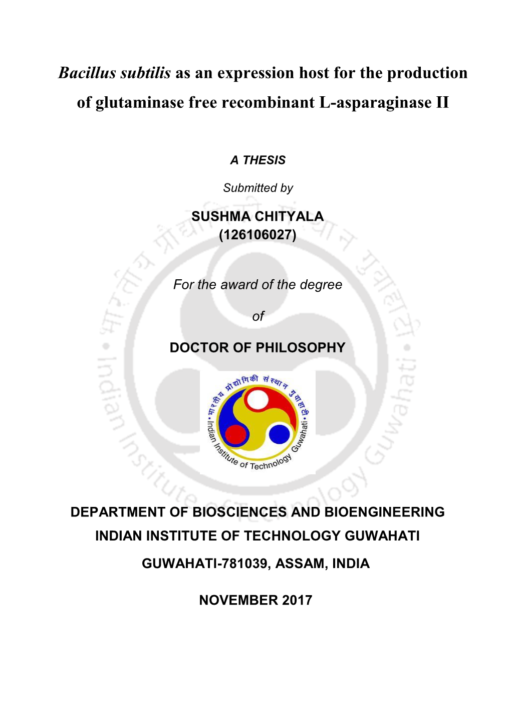 Bacillus Subtilis As an Expression Host for the Production of Glutaminase Free Recombinant L-Asparaginase II