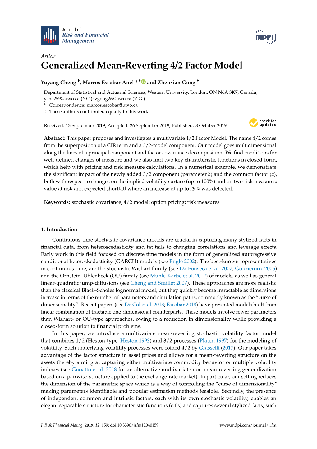 Generalized Mean-Reverting 4/2 Factor Model