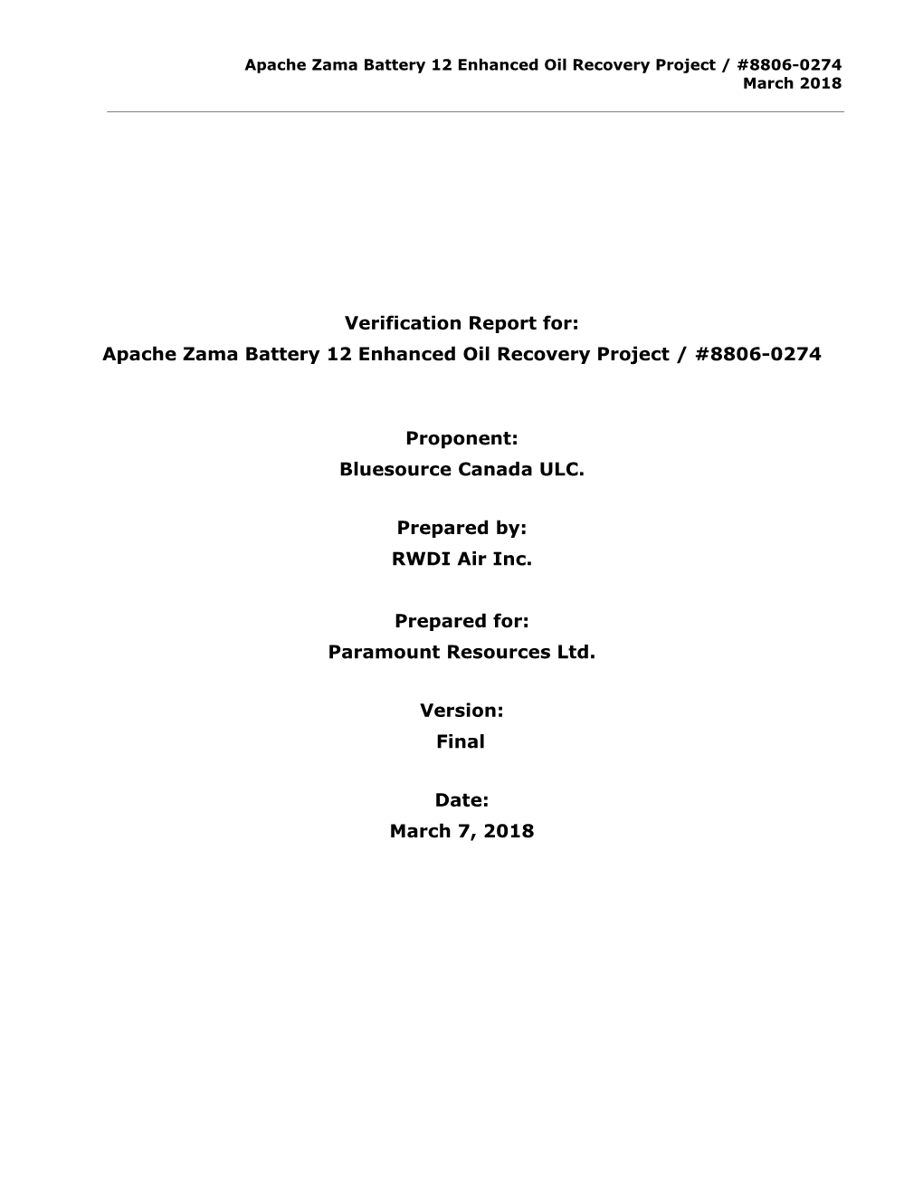 Apache Zama Battery 12 Enhanced Oil Recovery Offset Project / RWDI