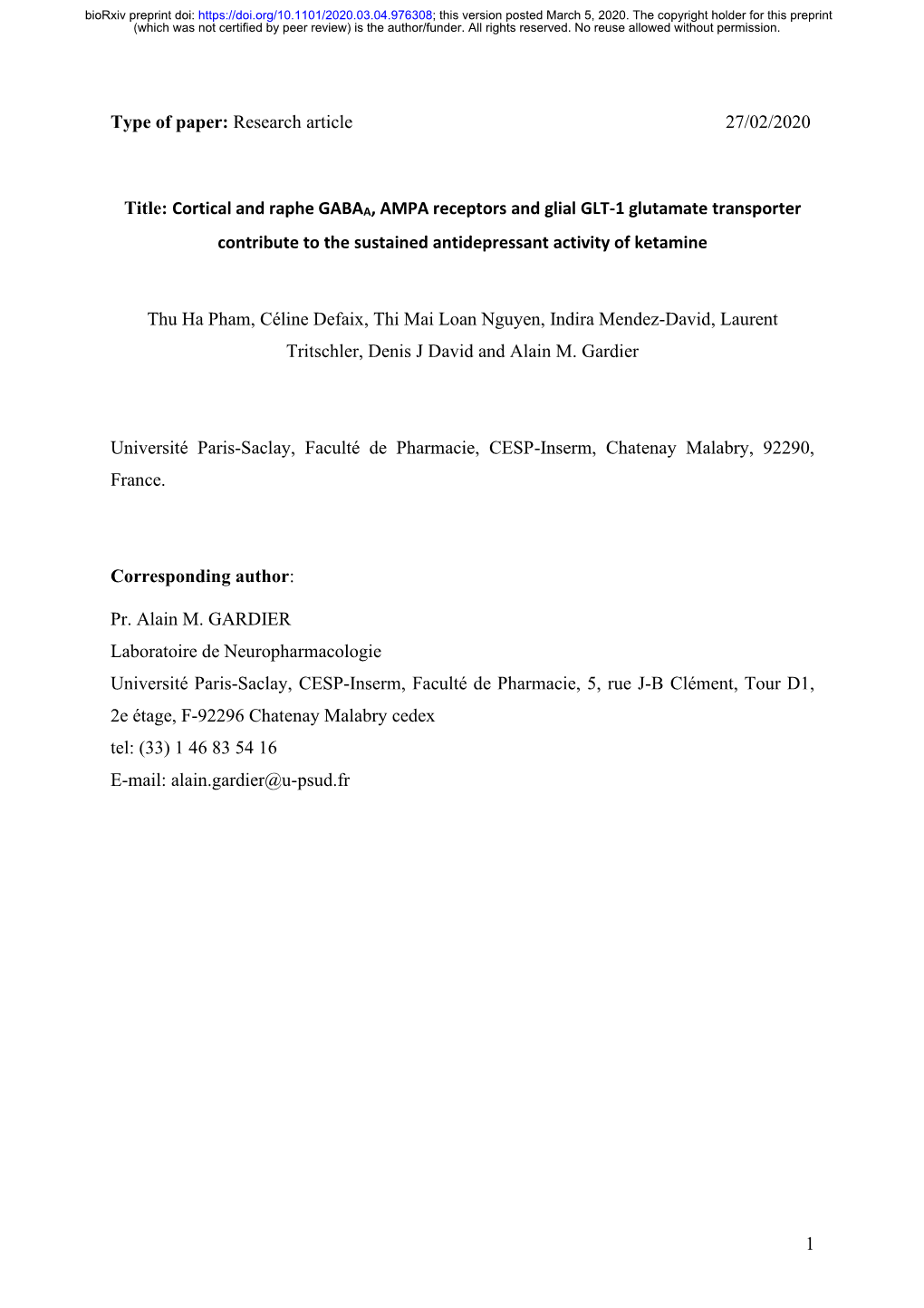 Cortical and Raphe GABAA, AMPA Receptors and Glial GLT-1 Glutamate Transporter Contribute to the Sustained Antidepressant Activity of Ketamine