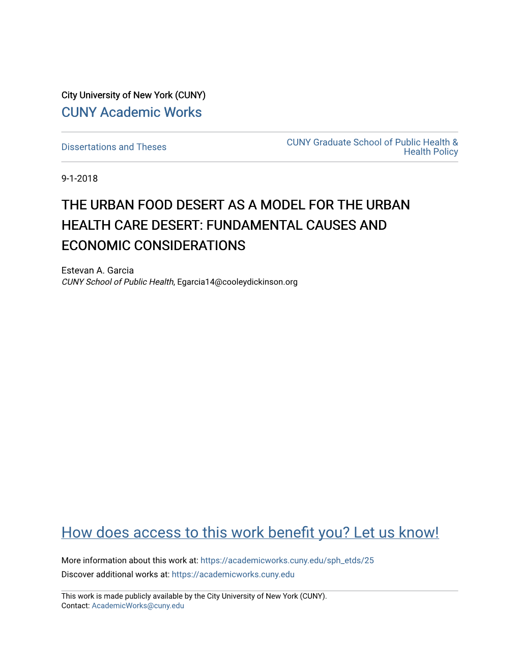 The Urban Food Desert As a Model for the Urban Health Care Desert: Fundamental Causes and Economic Considerations