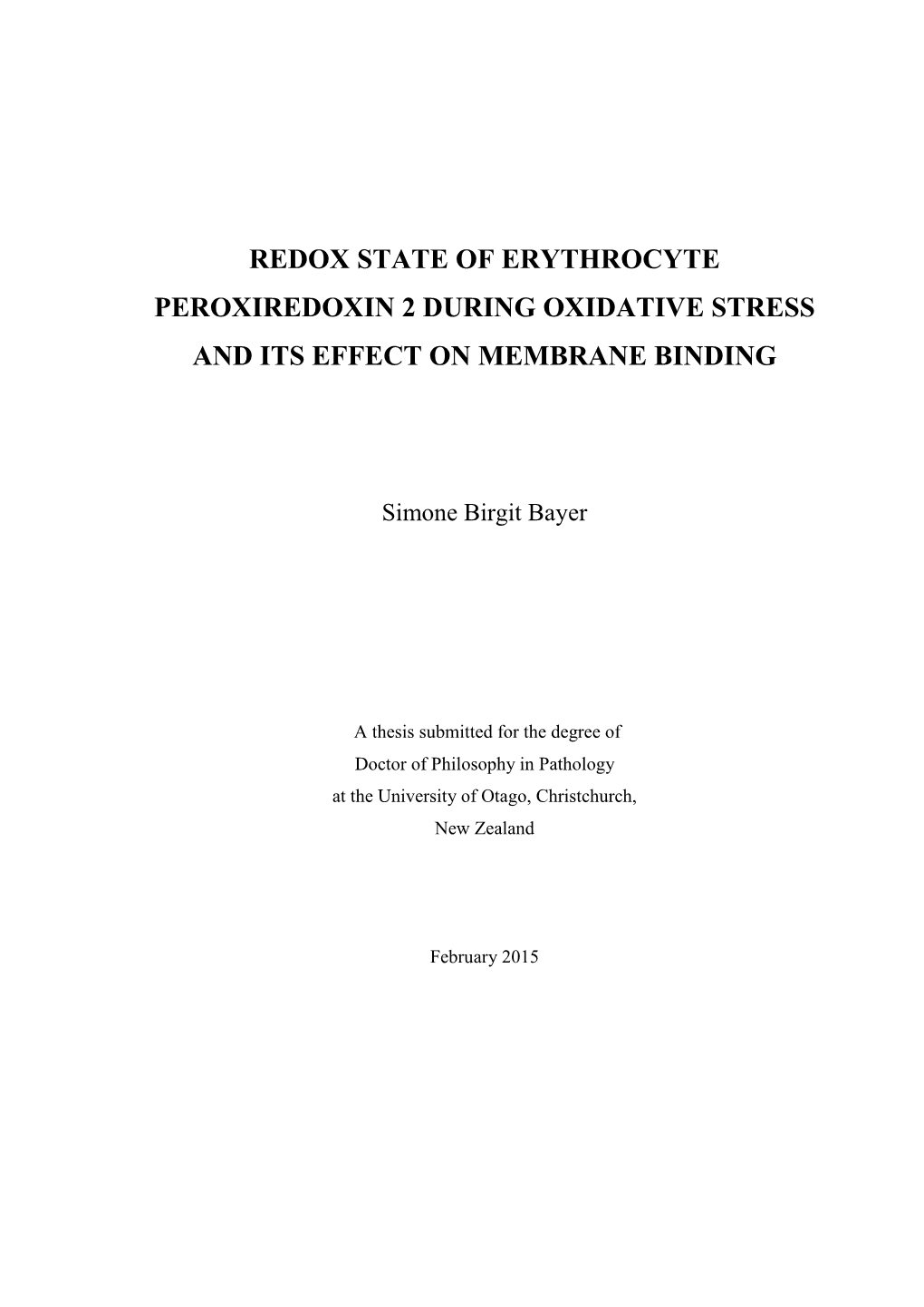 Redox State of Erythrocyte Peroxiredoxin 2 During Oxidative Stress and Its Effect on Membrane Binding