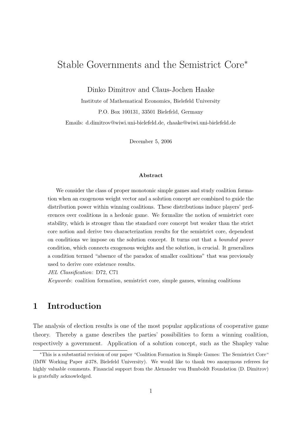 Stable Governments and the Semistrict Core∗