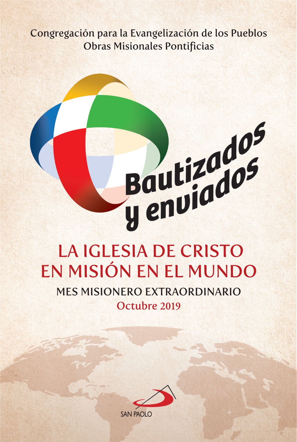 Bautizados Y Enviados La Iglesia De Cristo En Misión En El Mundo DocsLib