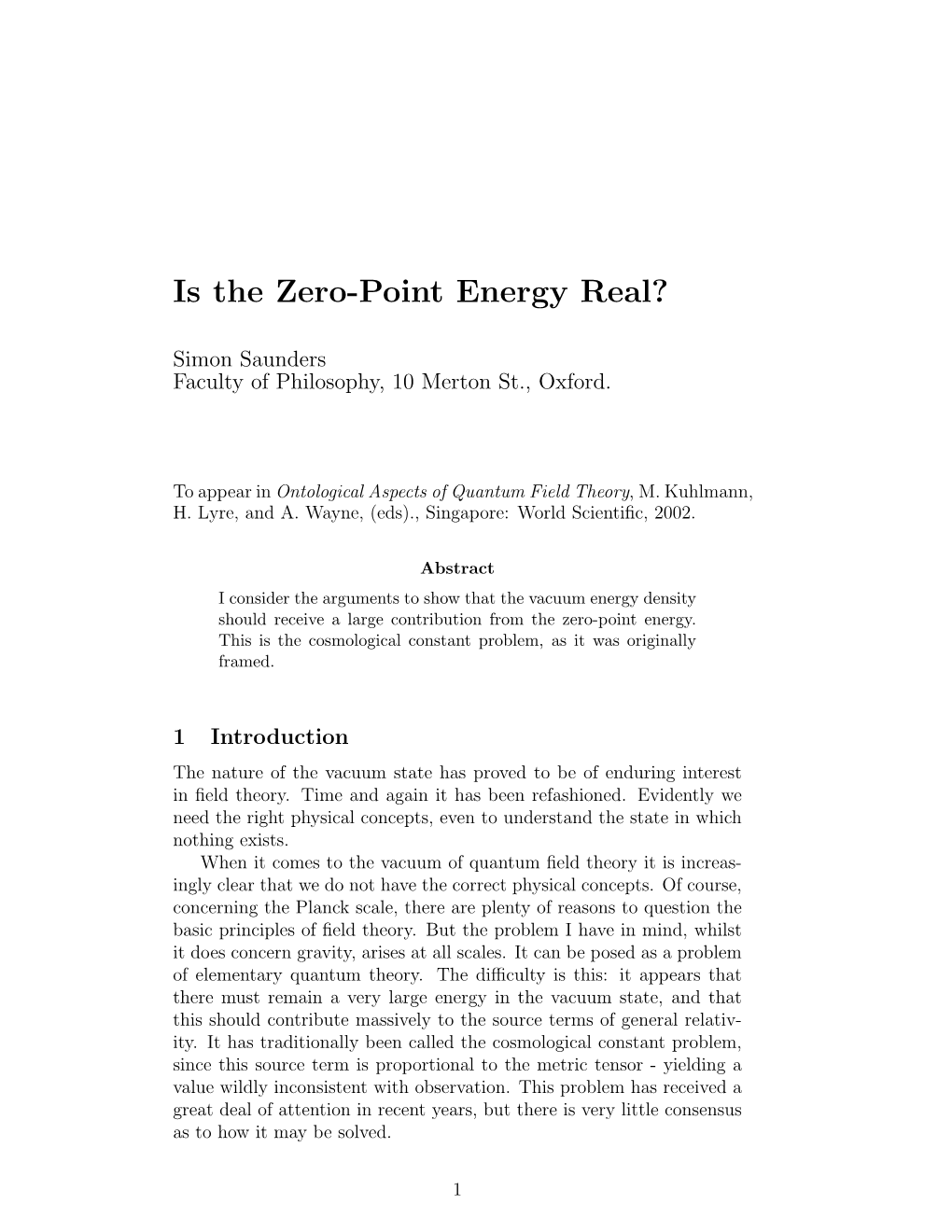 Is the Zero-Point Energy Real?