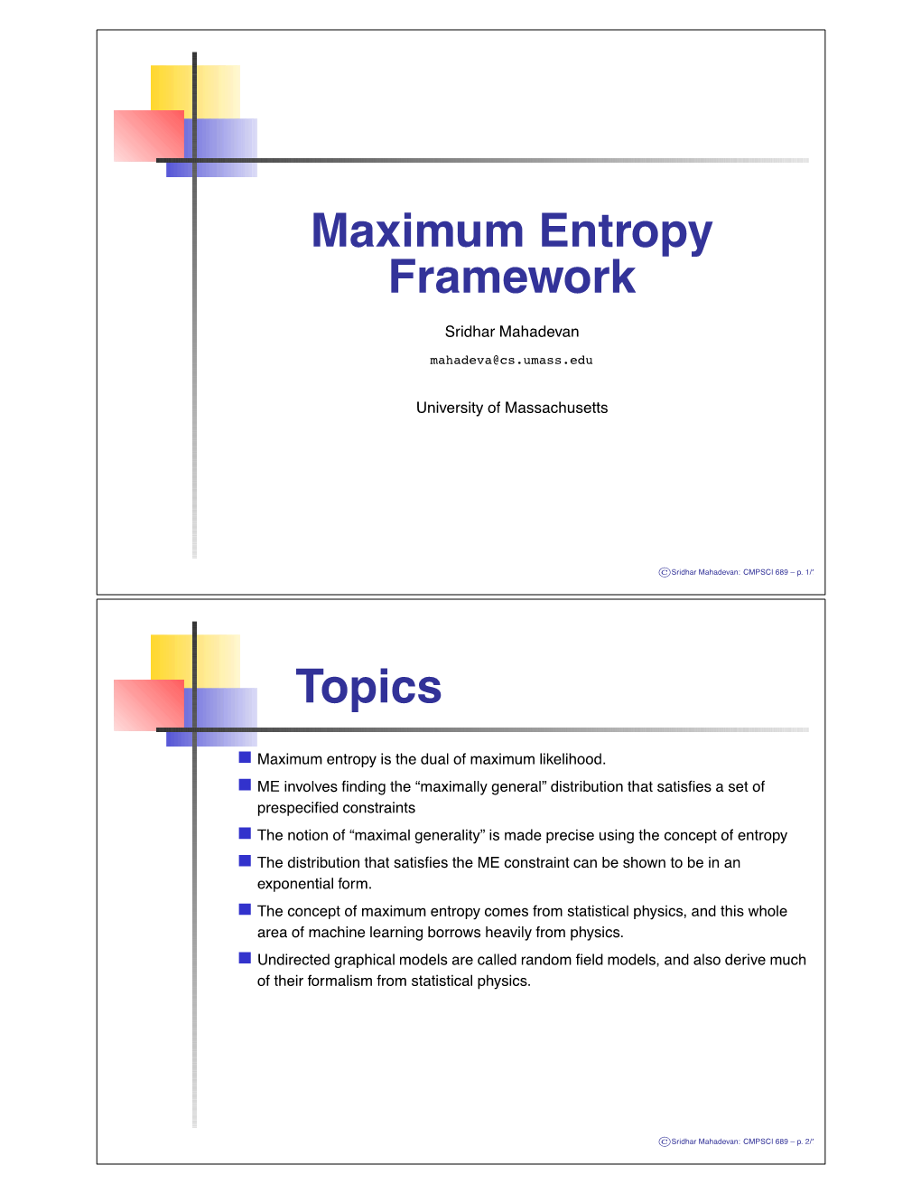 Maximum Entropy Distribution Also Known As The Maxwell Boltzmann