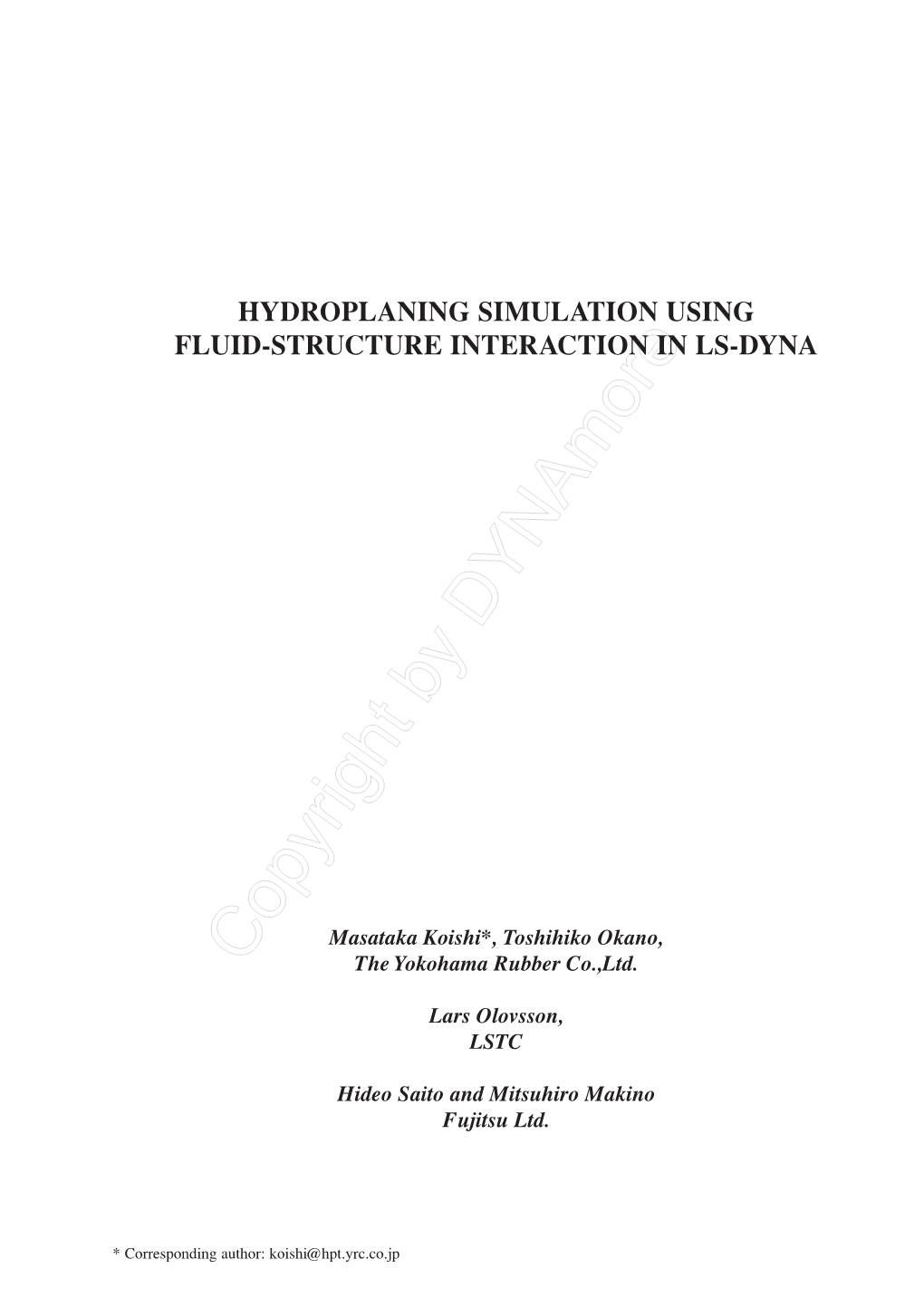 Hydroplaning Simulation Using Fluid-Structure Interaction in Ls-Dyna