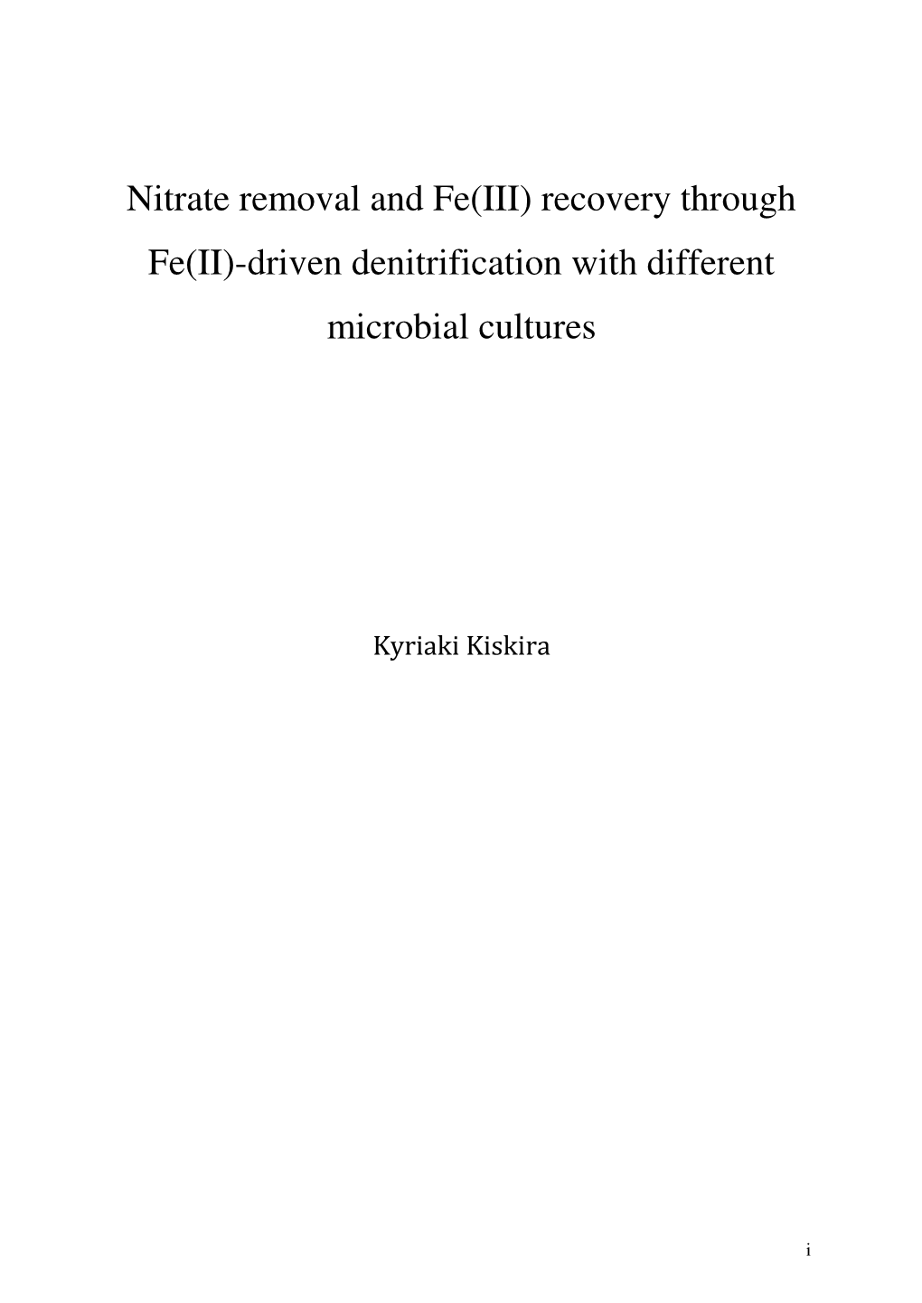 Nitrate Removal and Fe(III) Recovery Through Fe(II)-Driven Denitrification with Different Microbial Cultures