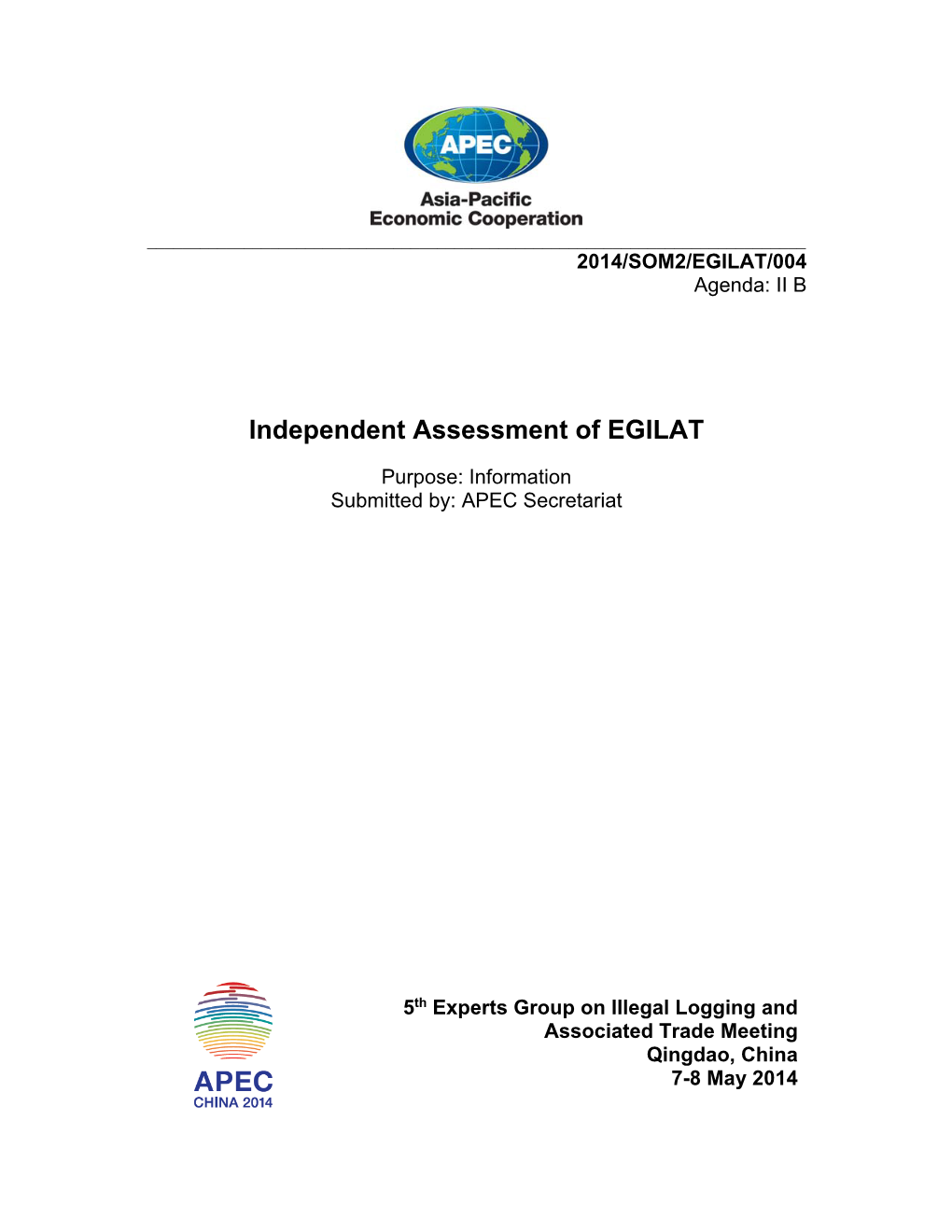 Independent Assessment of EGILAT