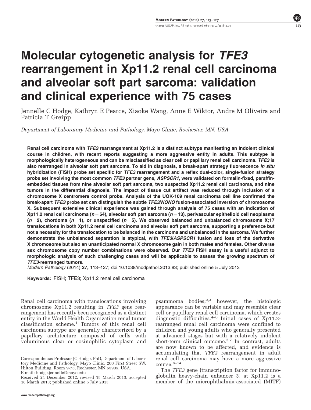 Molecular Cytogenetic Analysis for TFE3 Rearrangement In