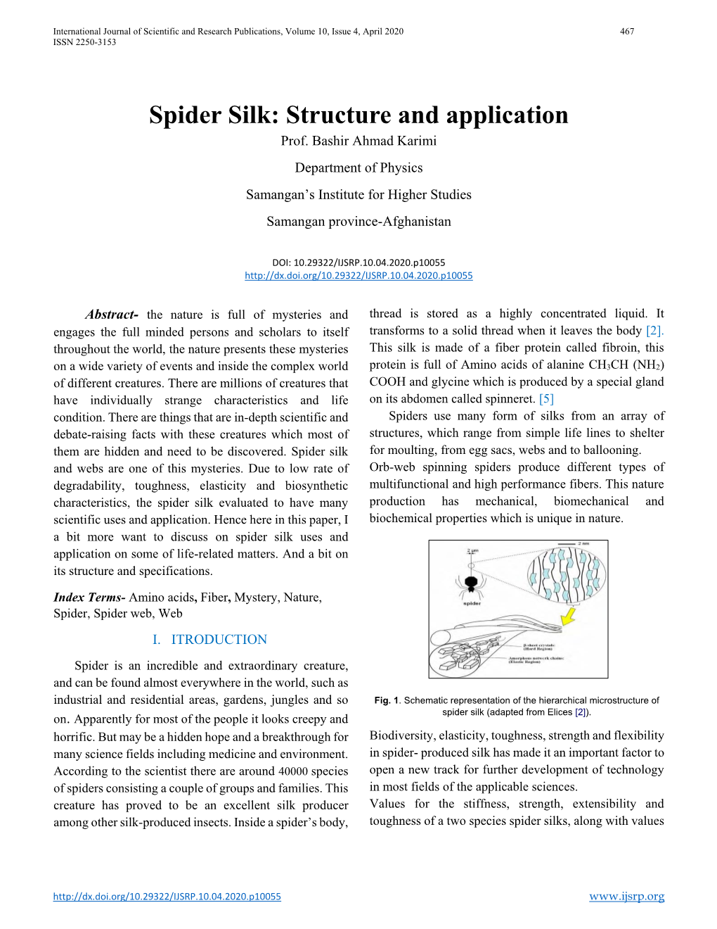 Spider Silk: Structure and Application Prof
