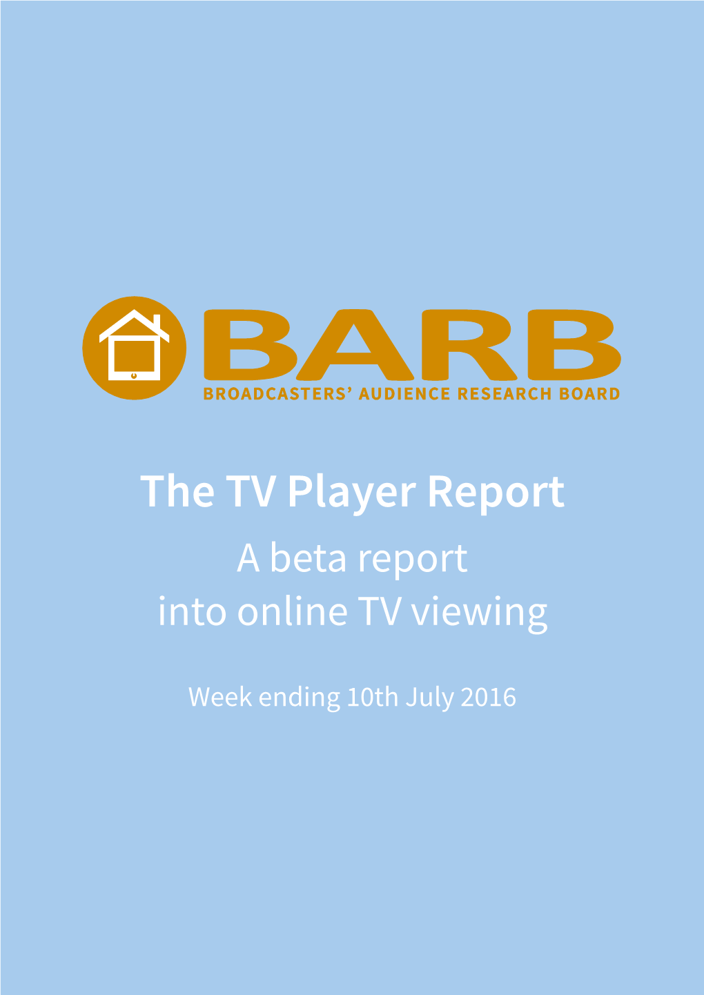 The TV Player Report a Beta Report Into Online TV Viewing