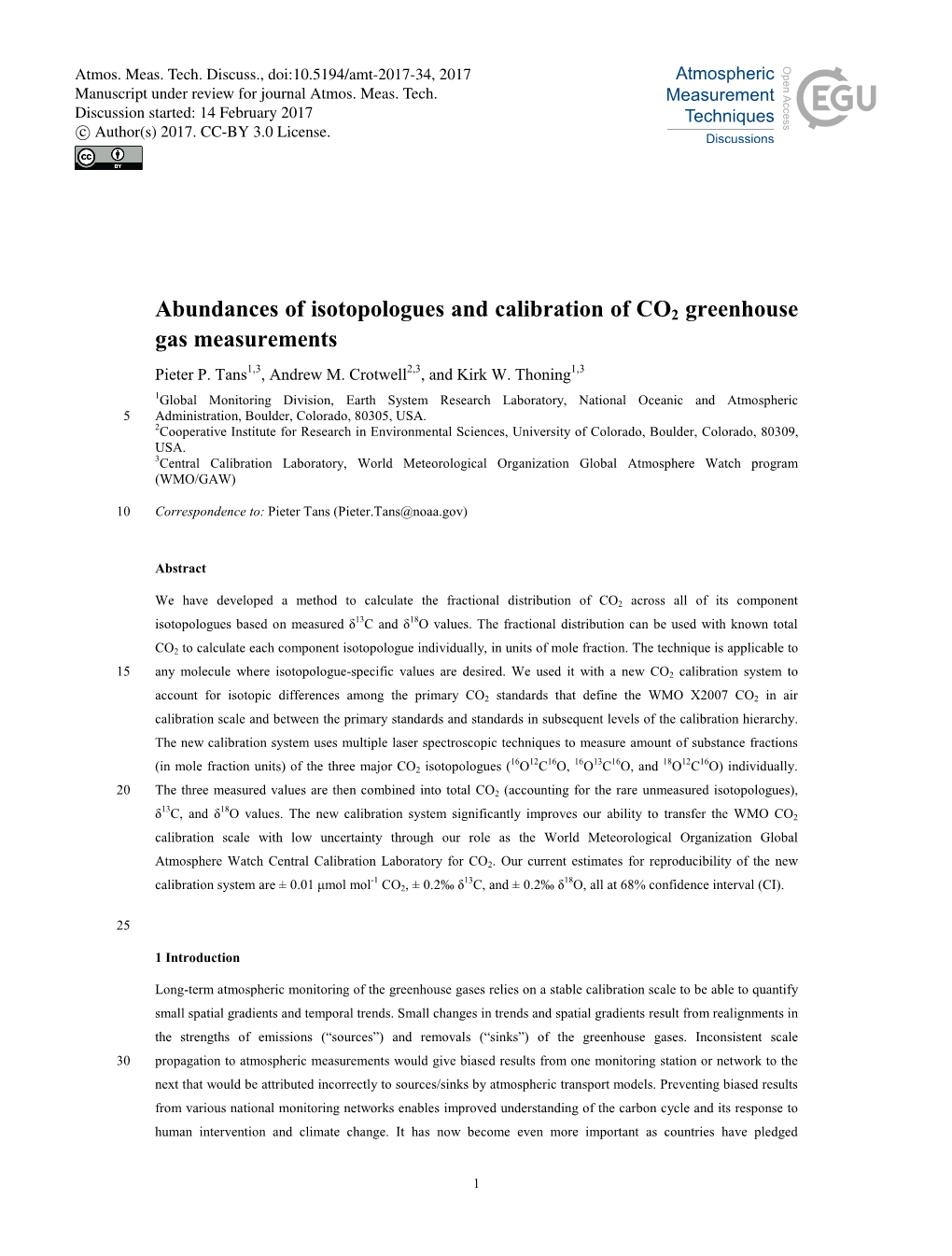 Abundances of Isotopologues and Calibration of CO2 Greenhouse Gas Measurements Pieter P