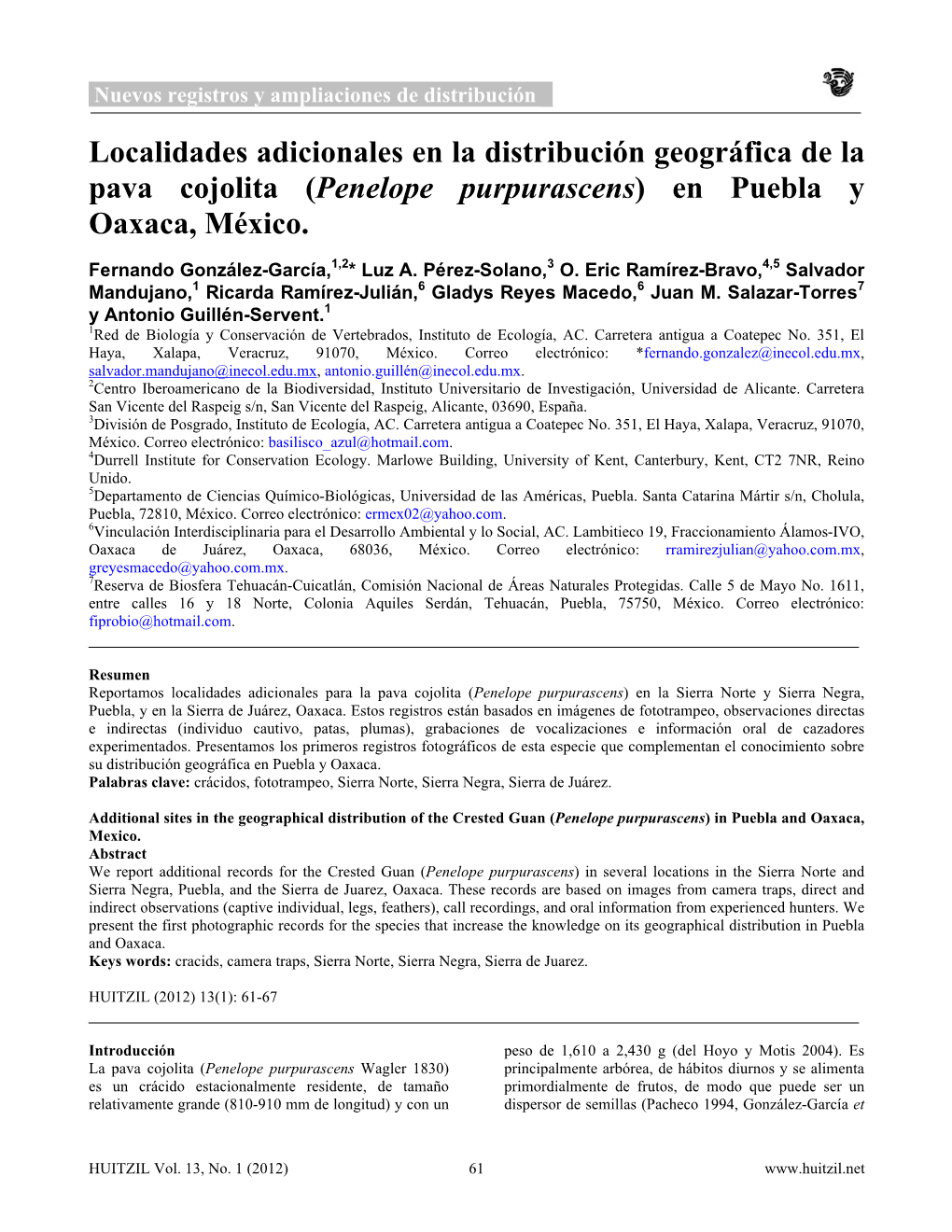 Localidades Adicionales En La Distribución Geográfica De La Pava Cojolita (Penelope Purpurascens) En Puebla Y Oaxaca, México