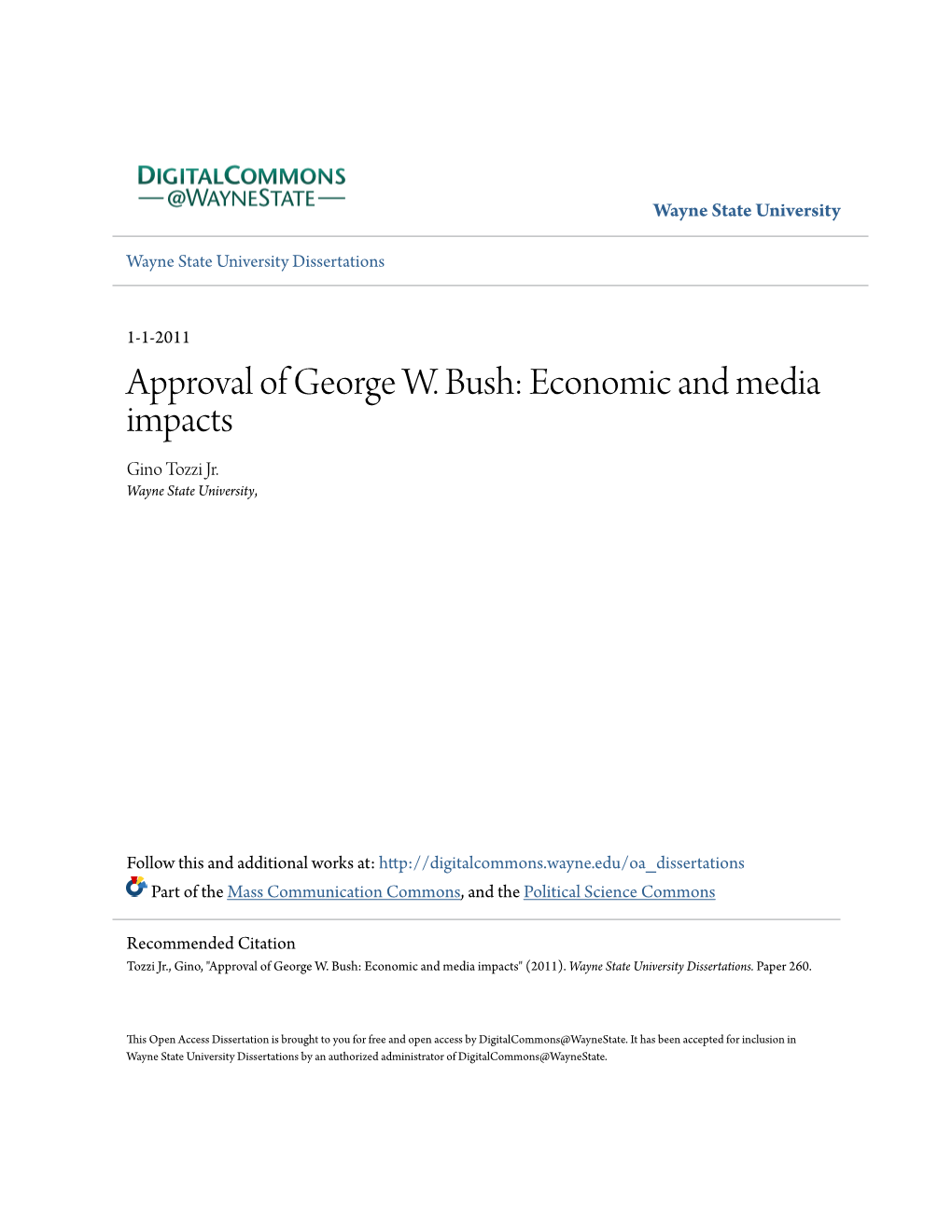 Approval of George W. Bush: Economic and Media Impacts Gino Tozzi Jr