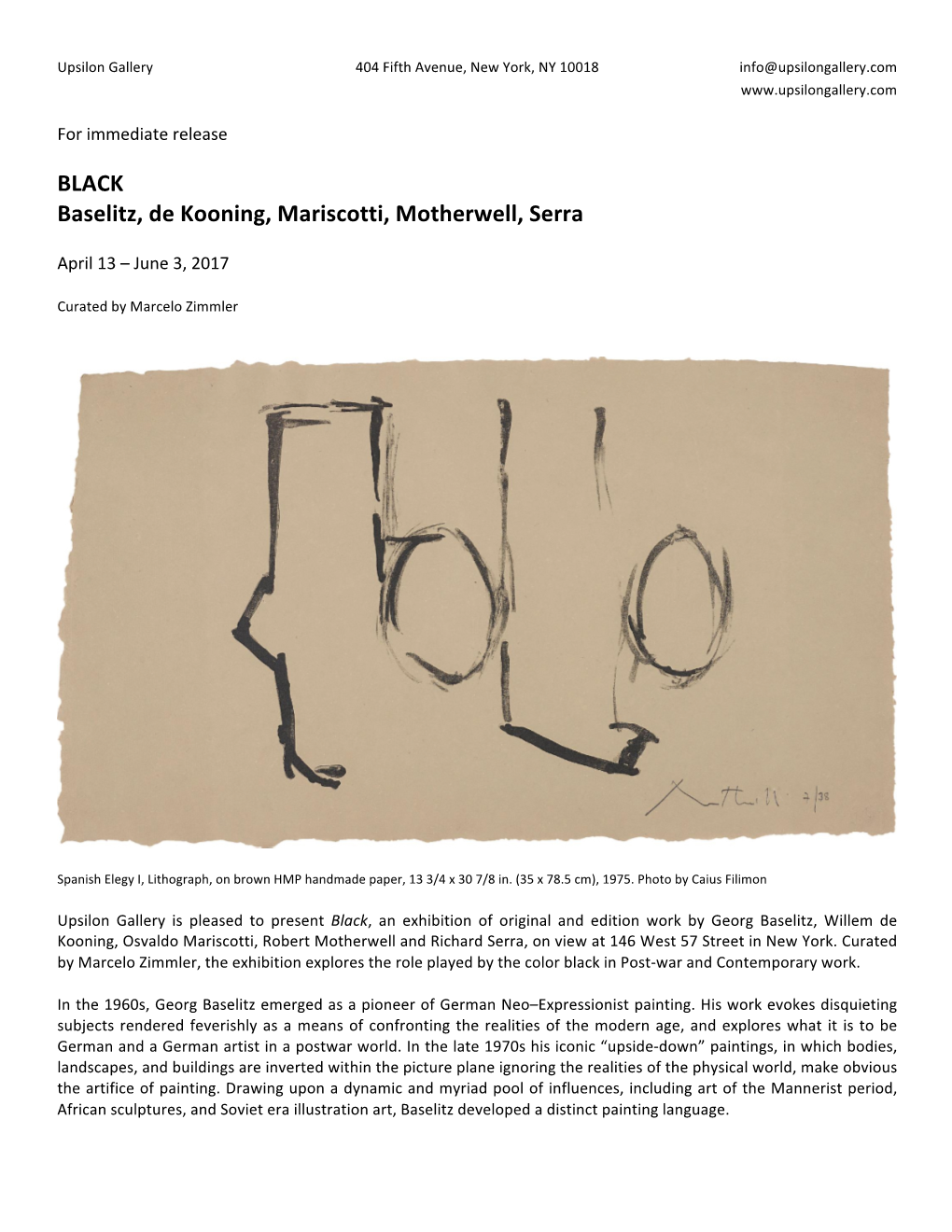 BLACK Baselitz, De Kooning, Mariscotti, Motherwell, Serra