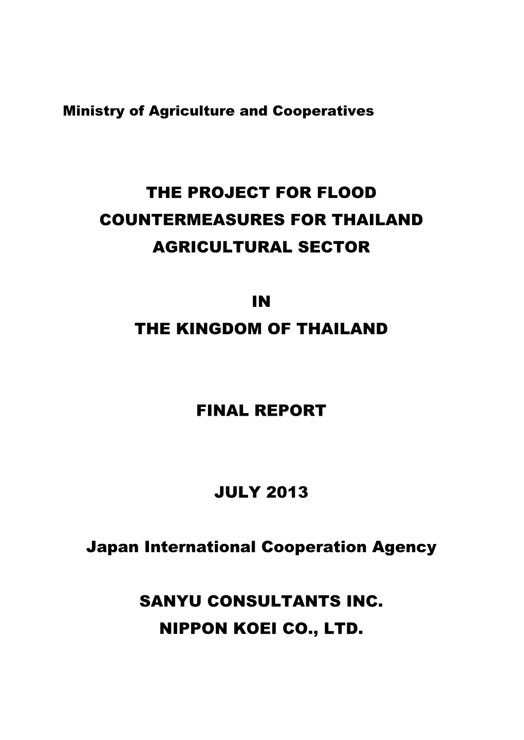 The Project for Flood Countermeasures for Thailand Agricultural Sector