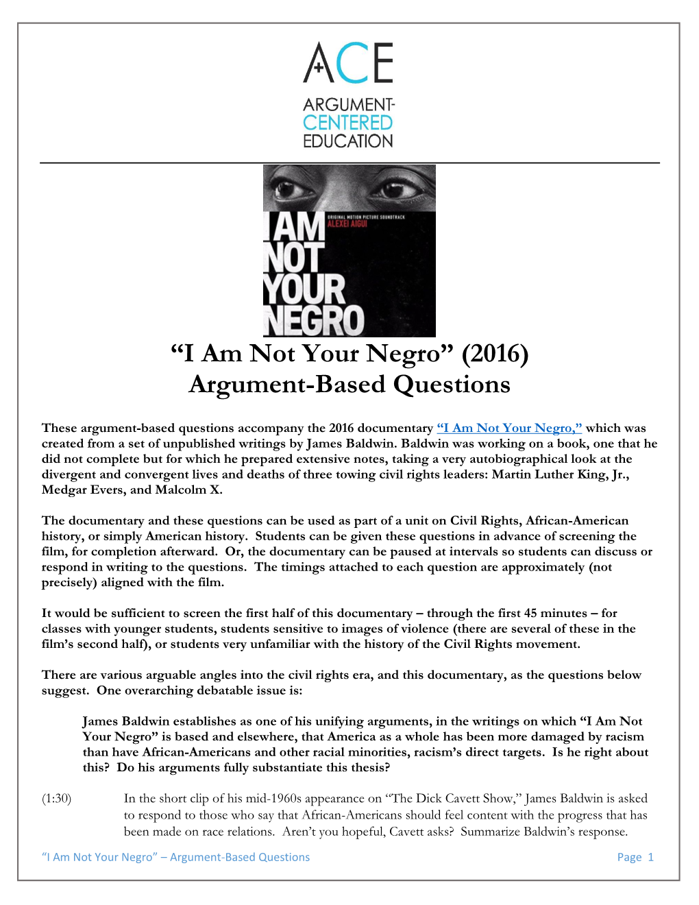 “I Am Not Your Negro” (2016) Argument-Based Questions