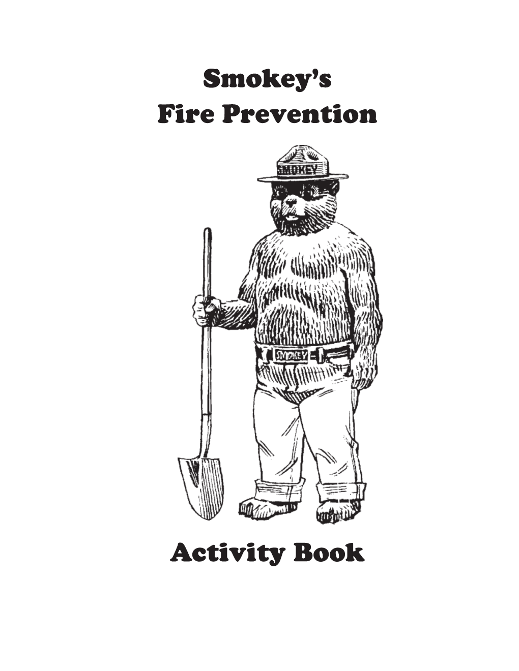 Smokey's Fire Prevention Activity Book