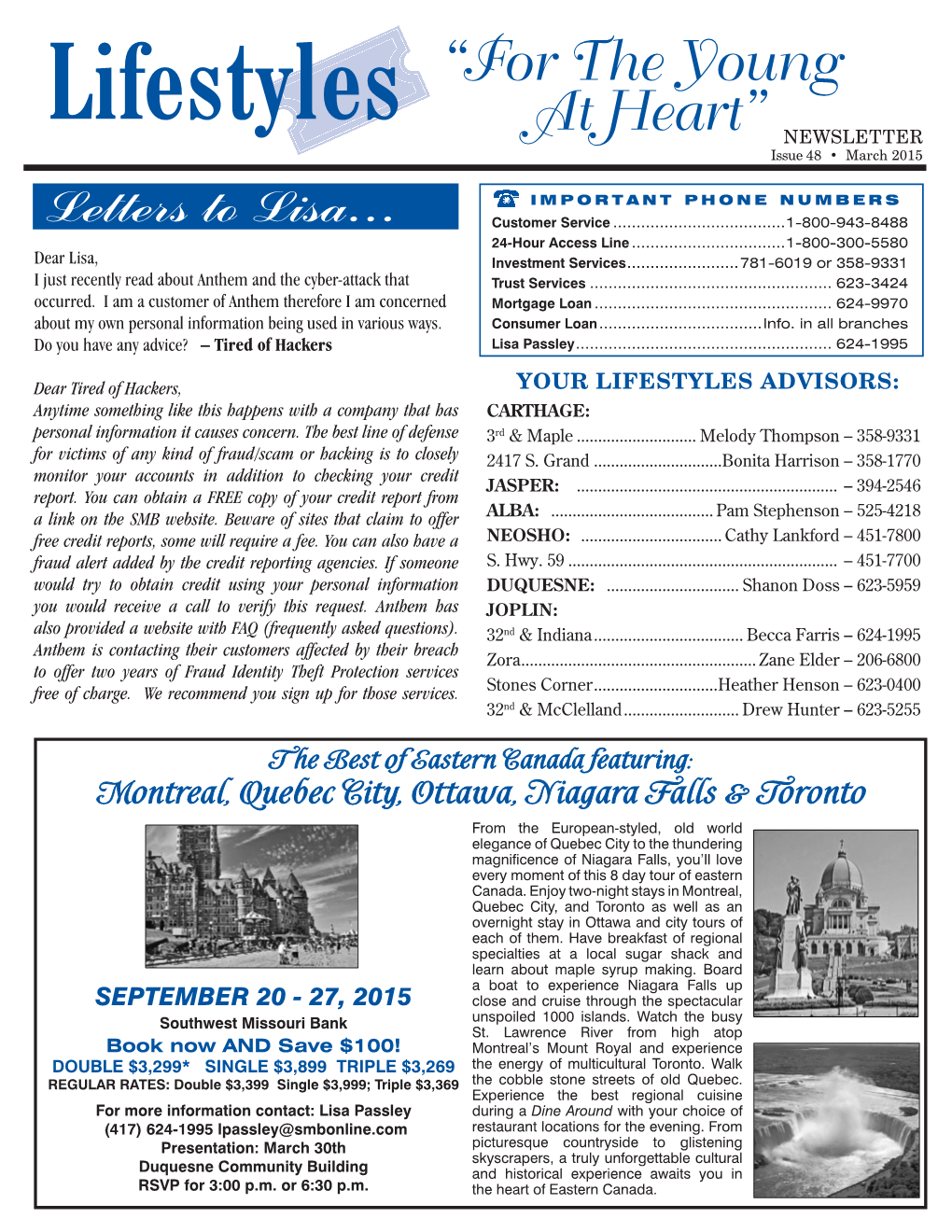 Lifestyles “For the Young at Heart” NEWSLETTER Issue 48 • March 2015