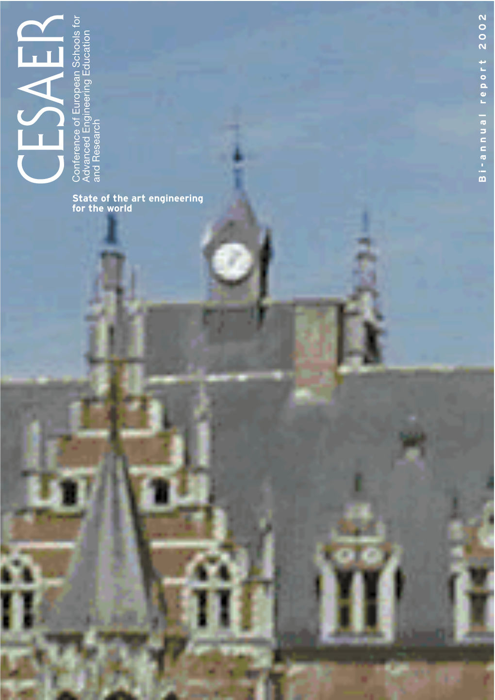 Conference of European Schools for Advanced Engineering Education and Research