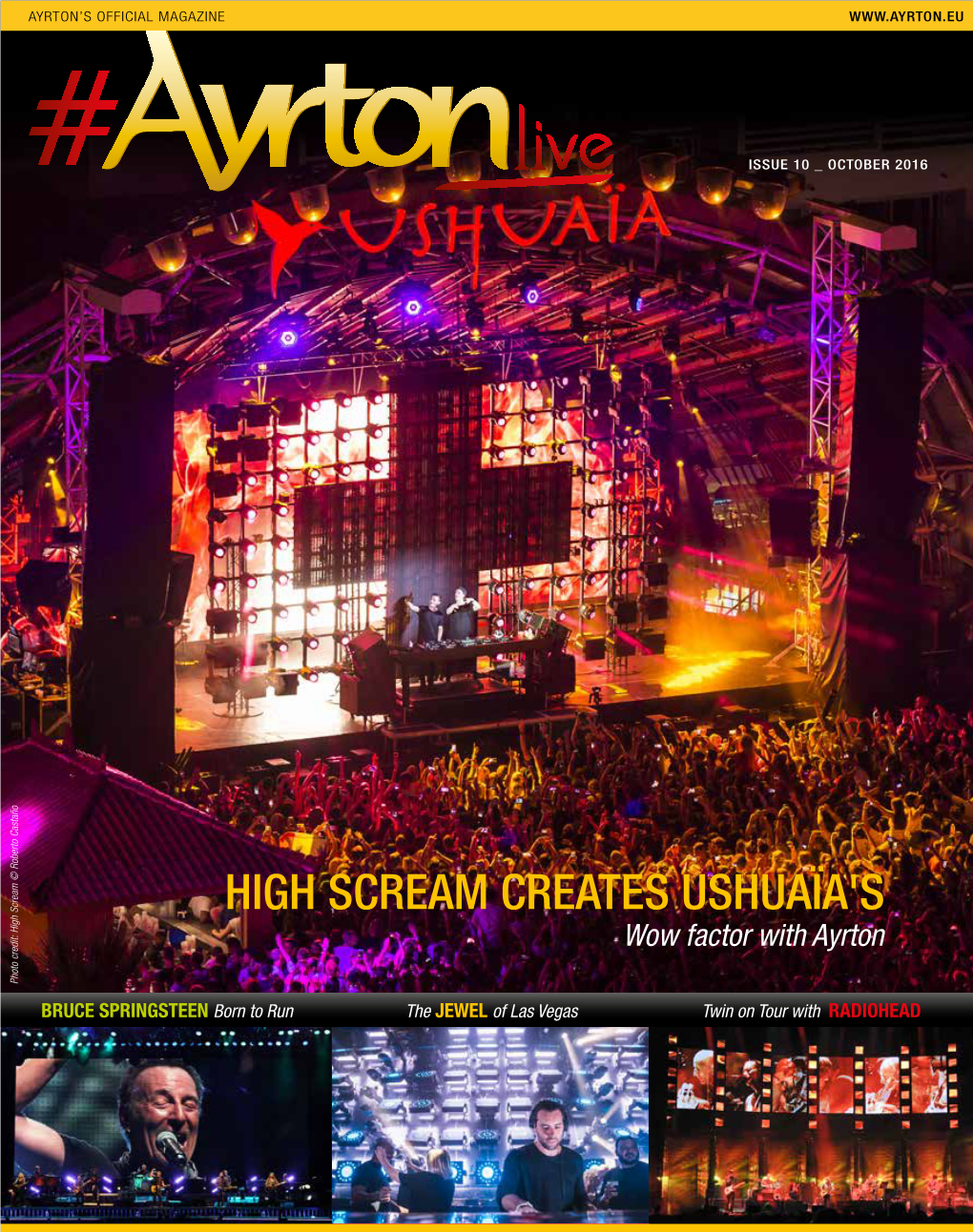 HIGH SCREAM CREATES USHUAÏA's Wow Factor with Ayrton Photo Credit: High Scream © Roberto Castaño Photo Credit