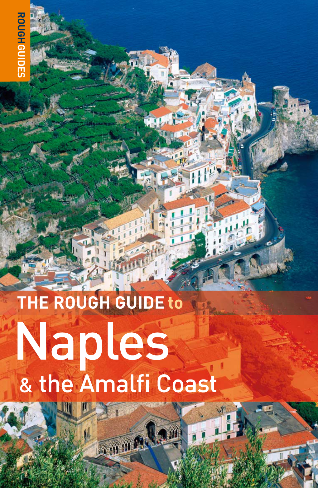 The Rough Guide to Naples & the Amalfi Coast