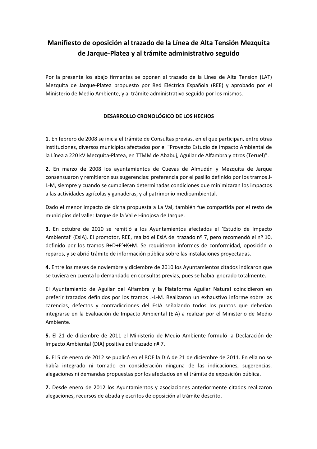 Manifiesto De Oposición Al Trazado De La Línea De Alta Tensión Mezquita De Jarque-Platea Y Al Trámite Administrativo Seguido