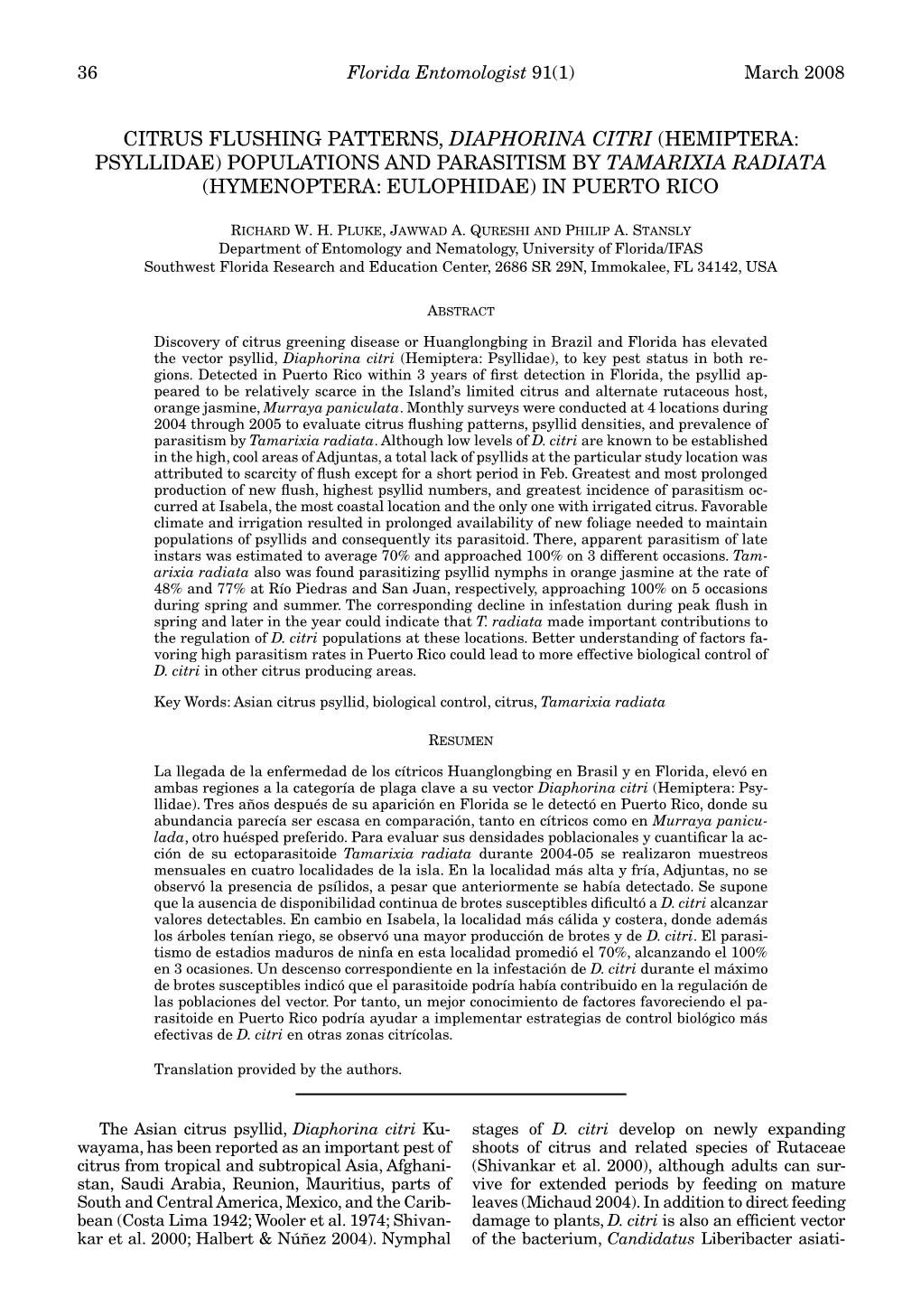 Citrus Flushing Patterns, Diaphorina Citri (Hemiptera: Psyllidae) Populations and Parasitism by Tamarixia Radiata (Hymenoptera: Eulophidae) in Puerto Rico