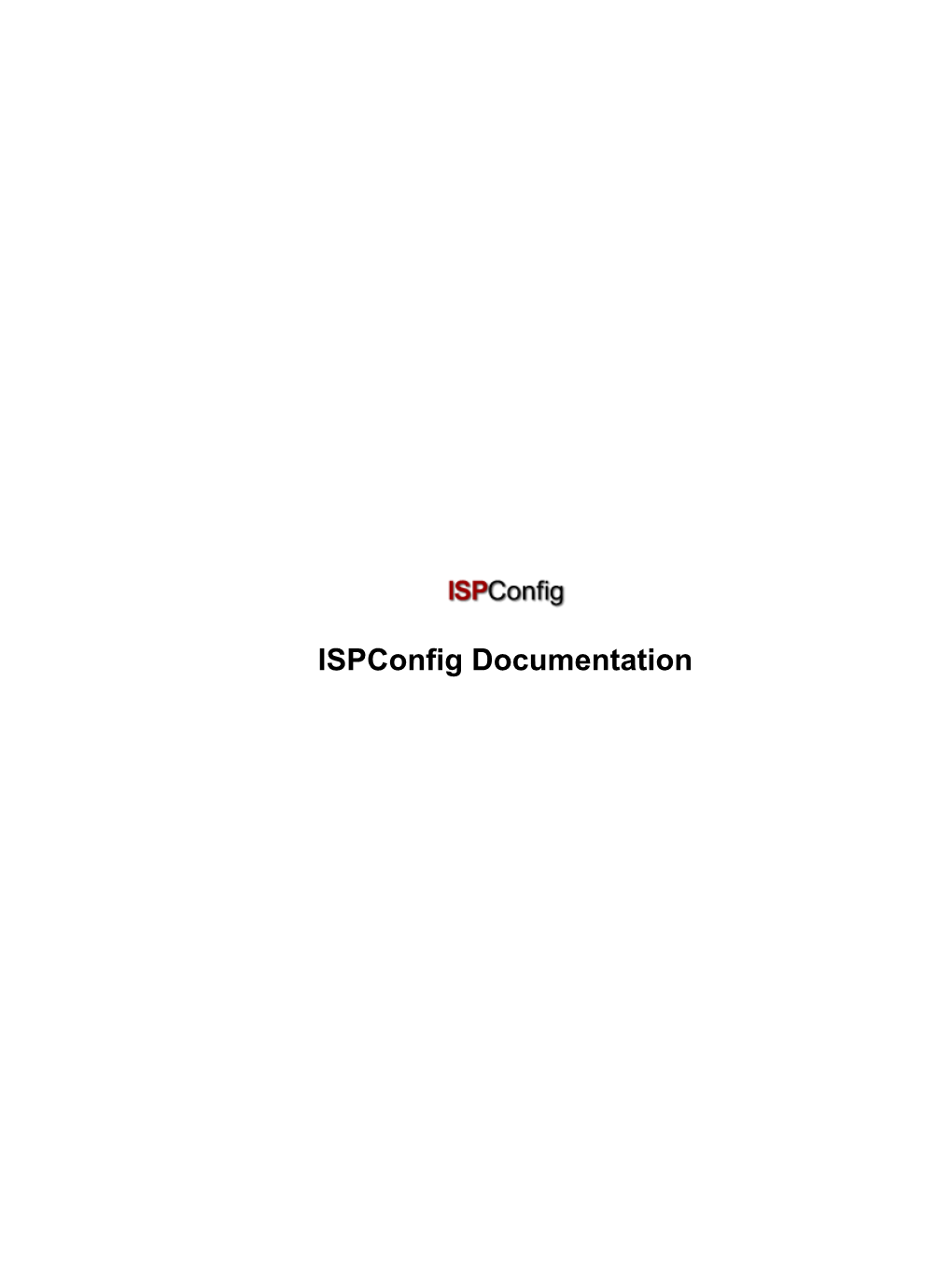 Ispconfig Documentation Ispconfig Documentation I