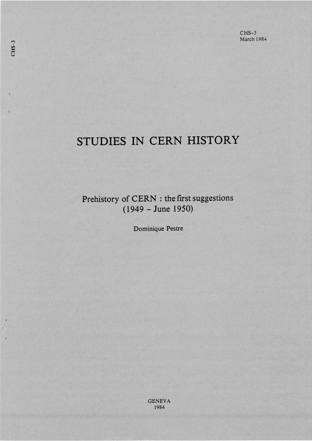 Prehistory of CERN: the First Suggestions (1949-Jun 1950)