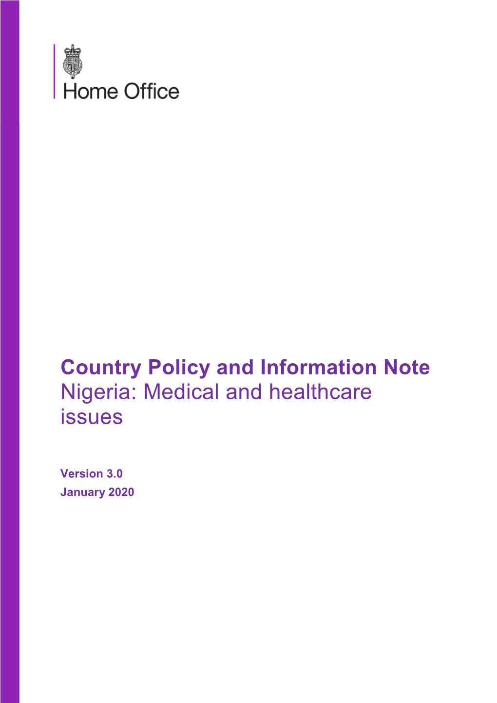 Country Policy and Information Note: Medical and Healthcare Issues, Nigeria, January 2020