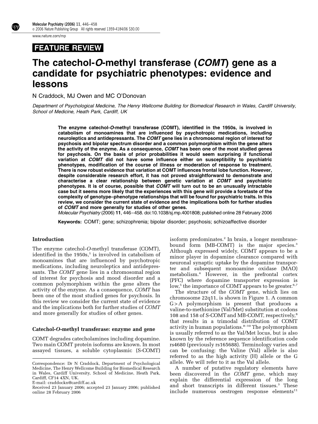 (COMT) Gene As a Candidate for Psychiatric Phenotypes